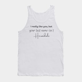 Herondales Are Better Tank Top